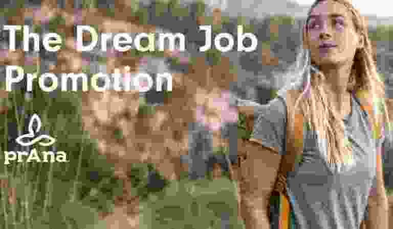 Prana Day Job to Dream Job Contest
