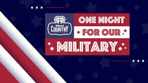iHeart Radio One Night for Our Military National Contest