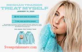Meghan Trainor Treat Myself Pre-Save Sweepstakes