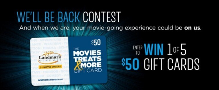 Landmark Cinemas We’ll Be Back Contest