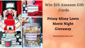 Prissy Missy Loves Movie Night Giveaway