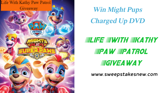 Life With Kathy Paw Patrol Giveaway