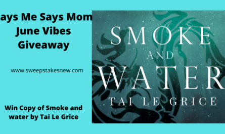 Says Me Says Mom June Vibes Giveaway