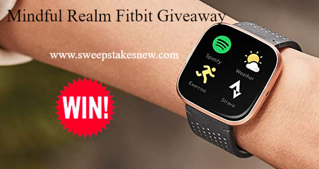 Mindful Realm Fitbit Giveaway