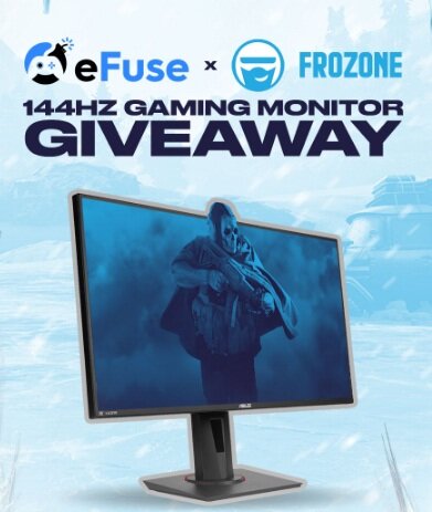 EFuse And Frozone 144Hz Gaming Monitor Giveaway